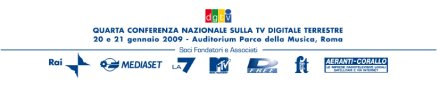 IV Conferenza Nazionale sulla Tv Digitale Terrestre - DGTVi